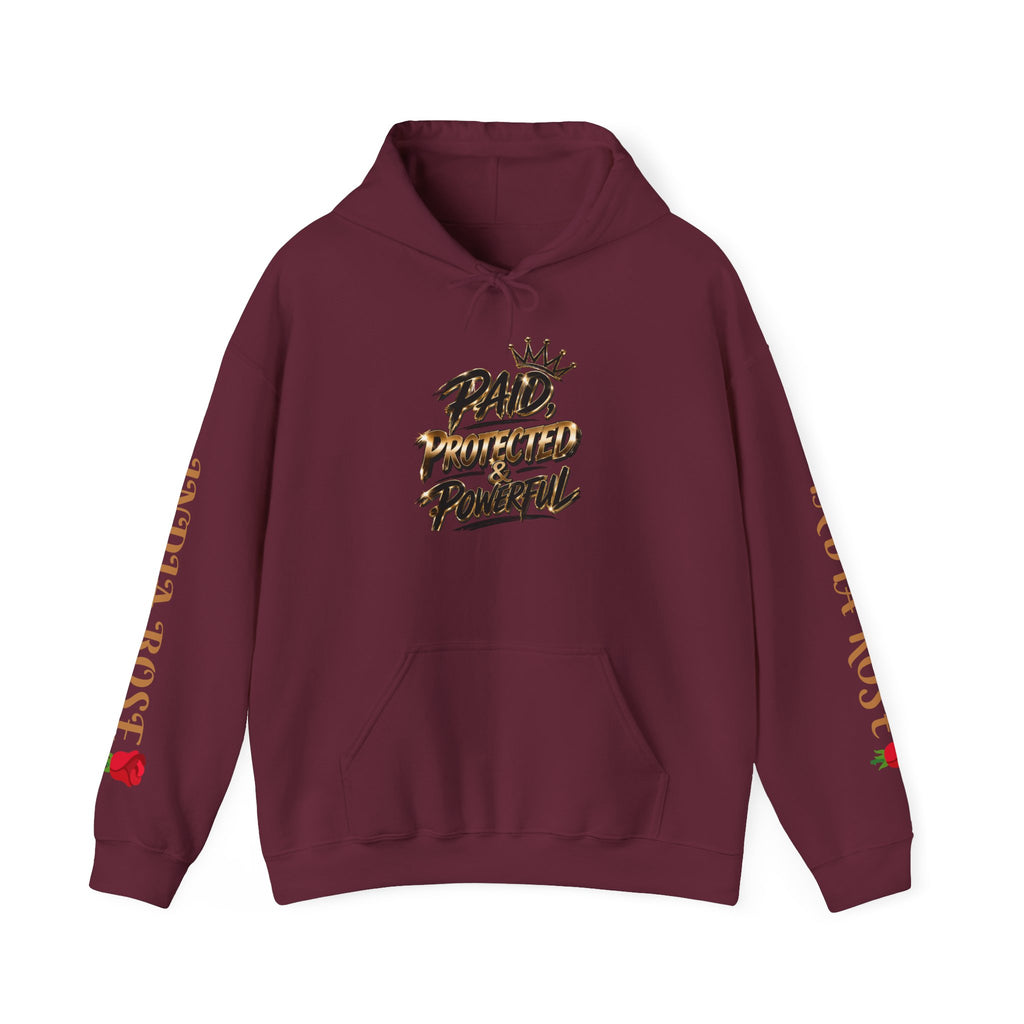 Paid Protected & Powerful (Unisex Hoodie SweatShirt India Rose Edition)