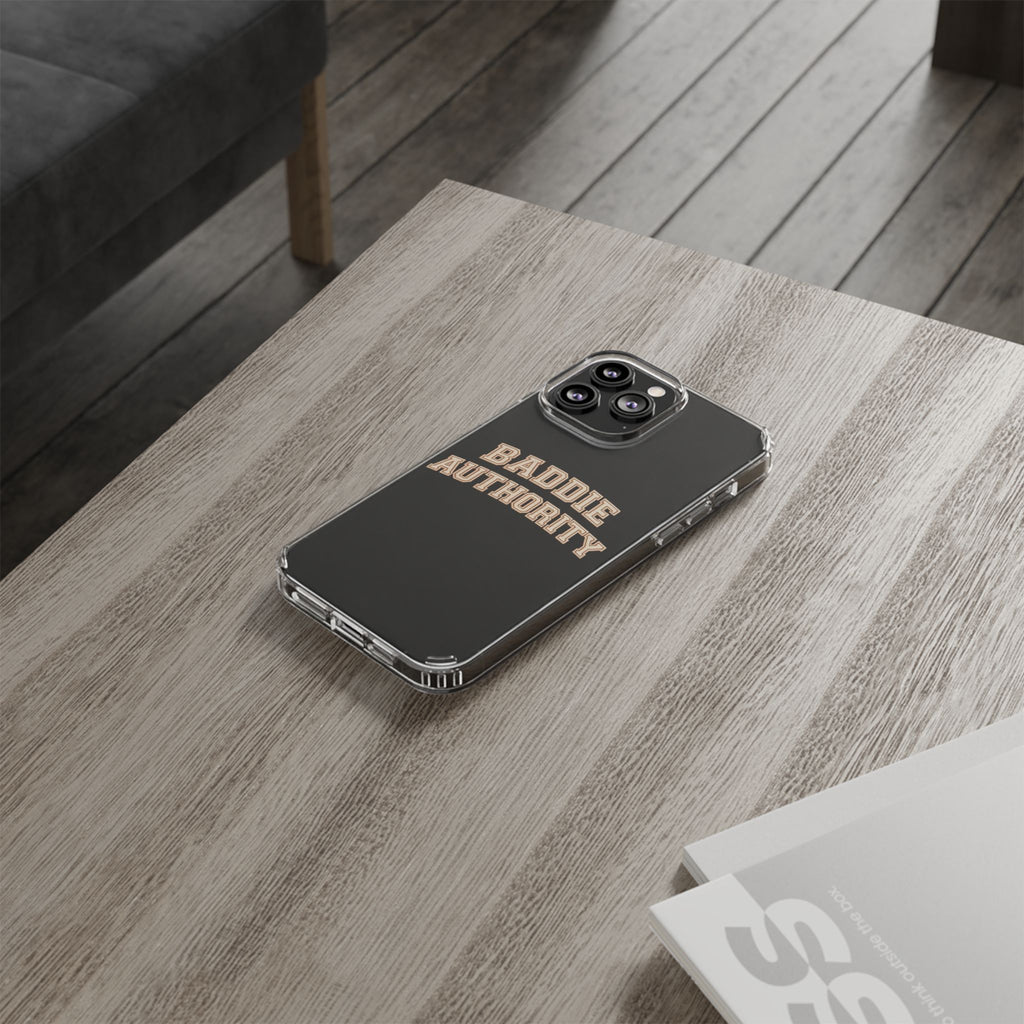 Baddie Authority• Clear Impact-Resistant Cases