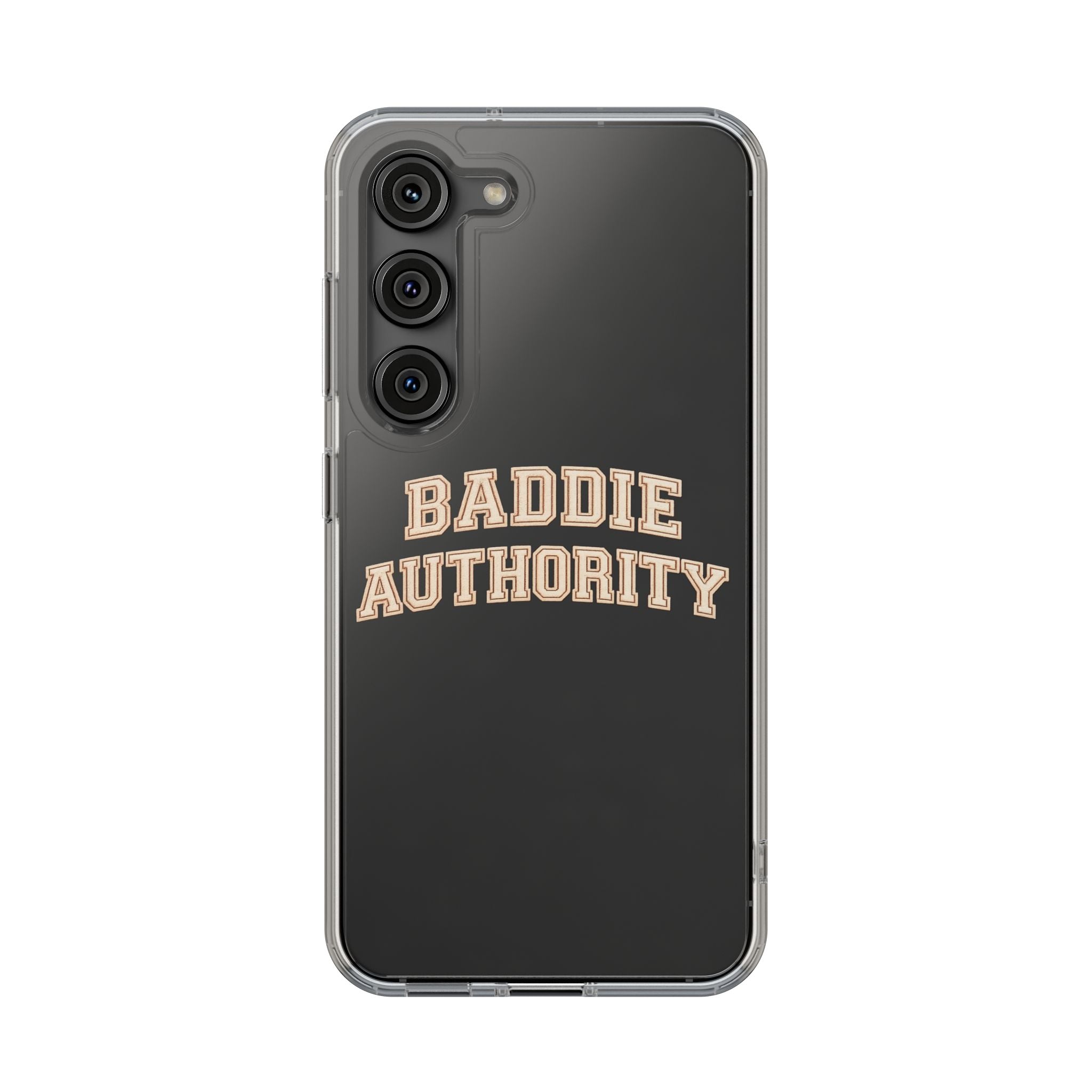 Baddie Authority• Clear Impact-Resistant Cases