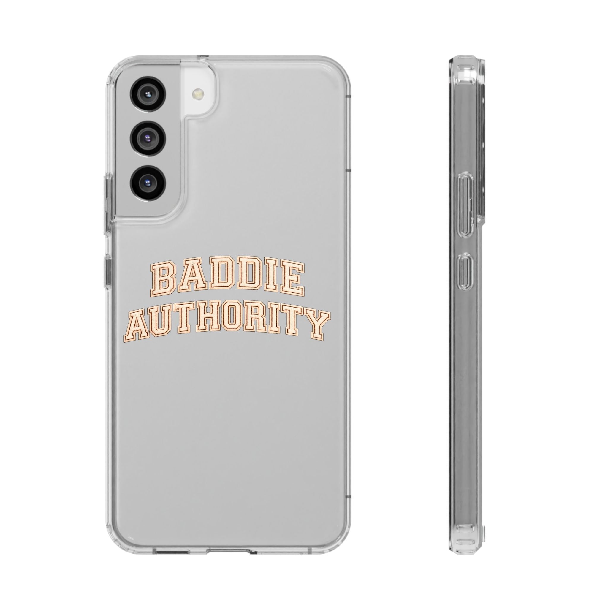 Baddie Authority• Clear Impact-Resistant Cases