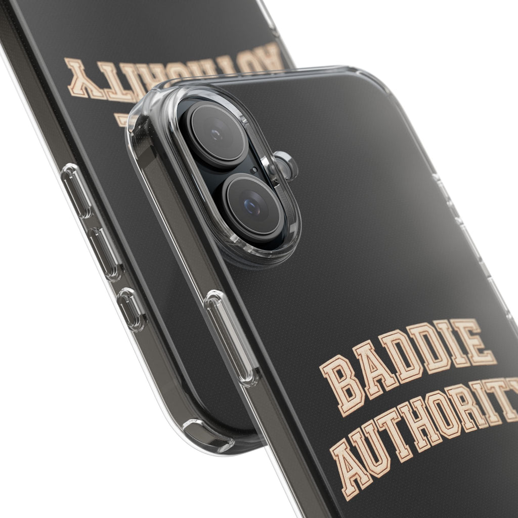 Baddie Authority• Clear Impact-Resistant Cases