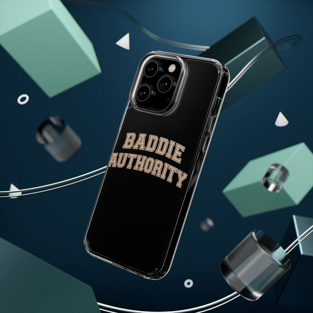 Baddie Authority• Clear Impact-Resistant Cases