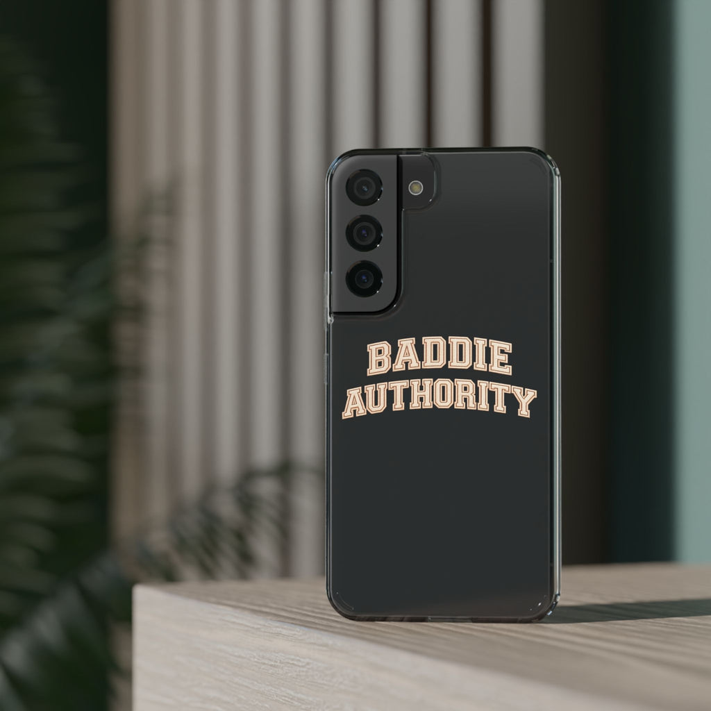 Baddie Authority• Clear Impact-Resistant Cases