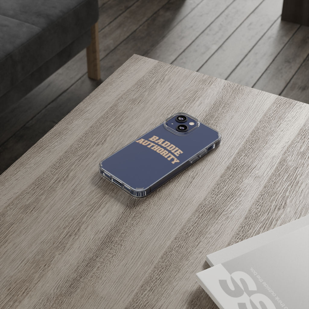 Baddie Authority• Clear Impact-Resistant Cases