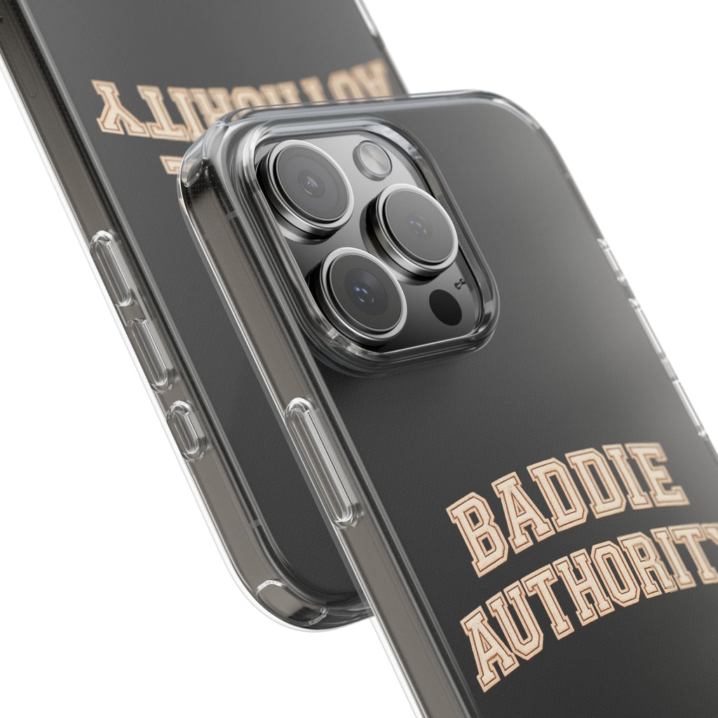Baddie Authority• Clear Impact-Resistant Cases