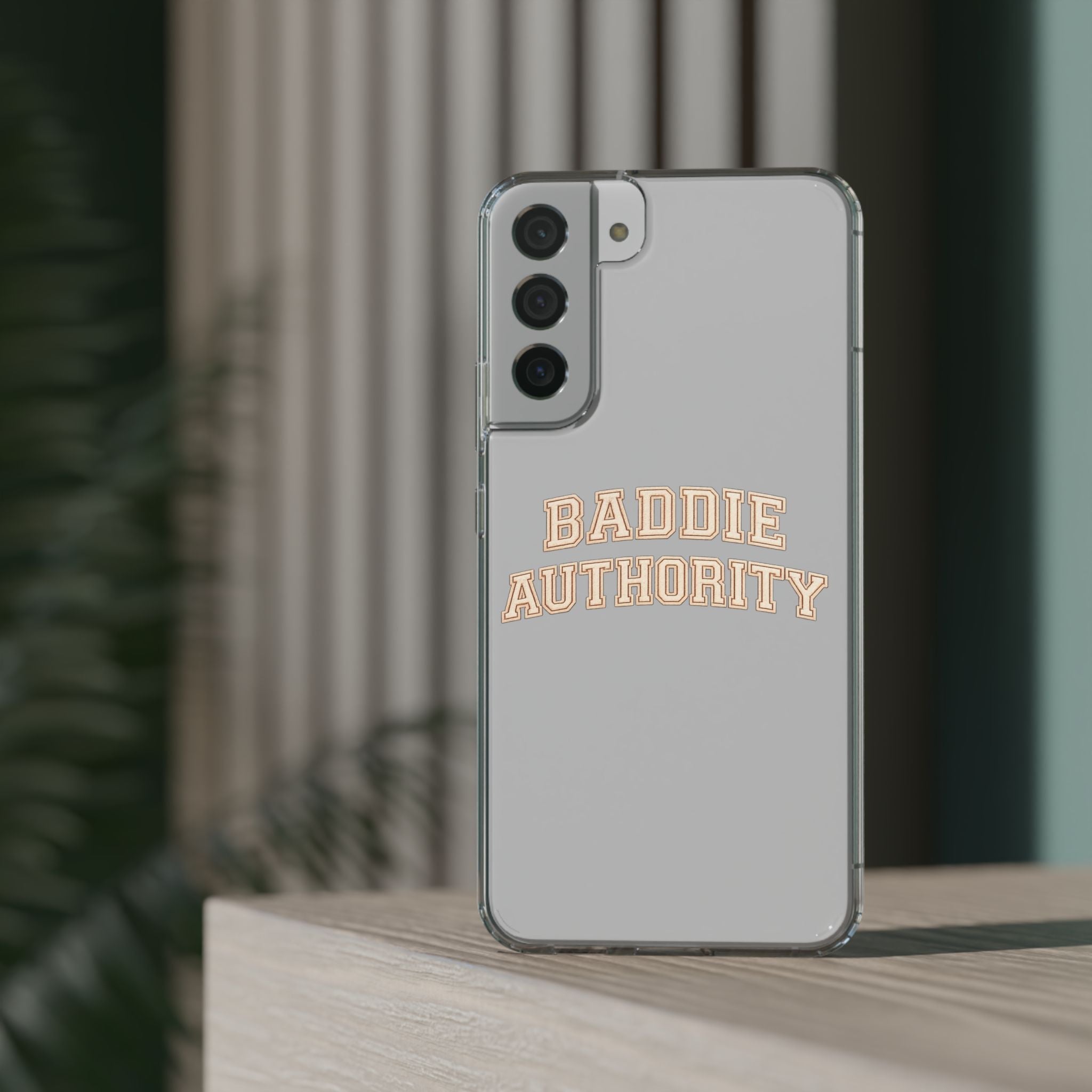 Baddie Authority• Clear Impact-Resistant Cases