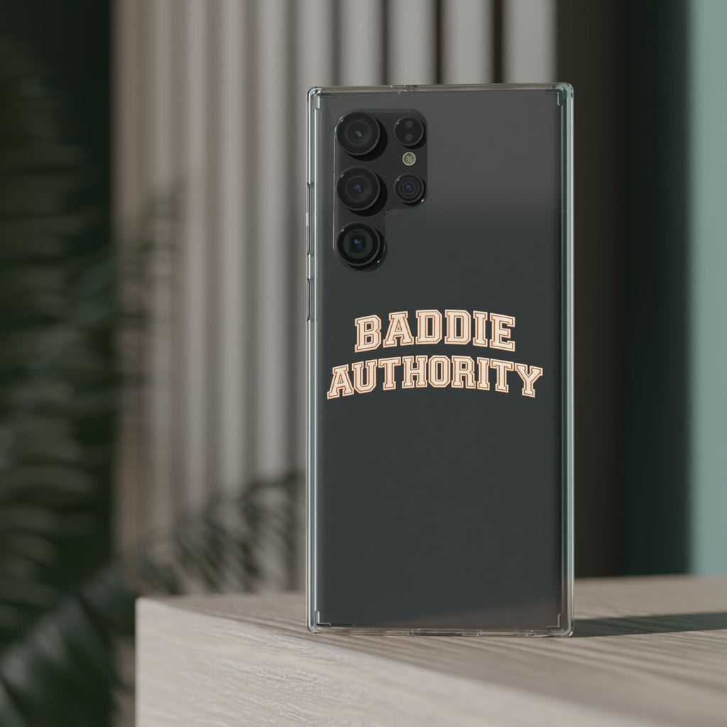 Baddie Authority• Clear Impact-Resistant Cases