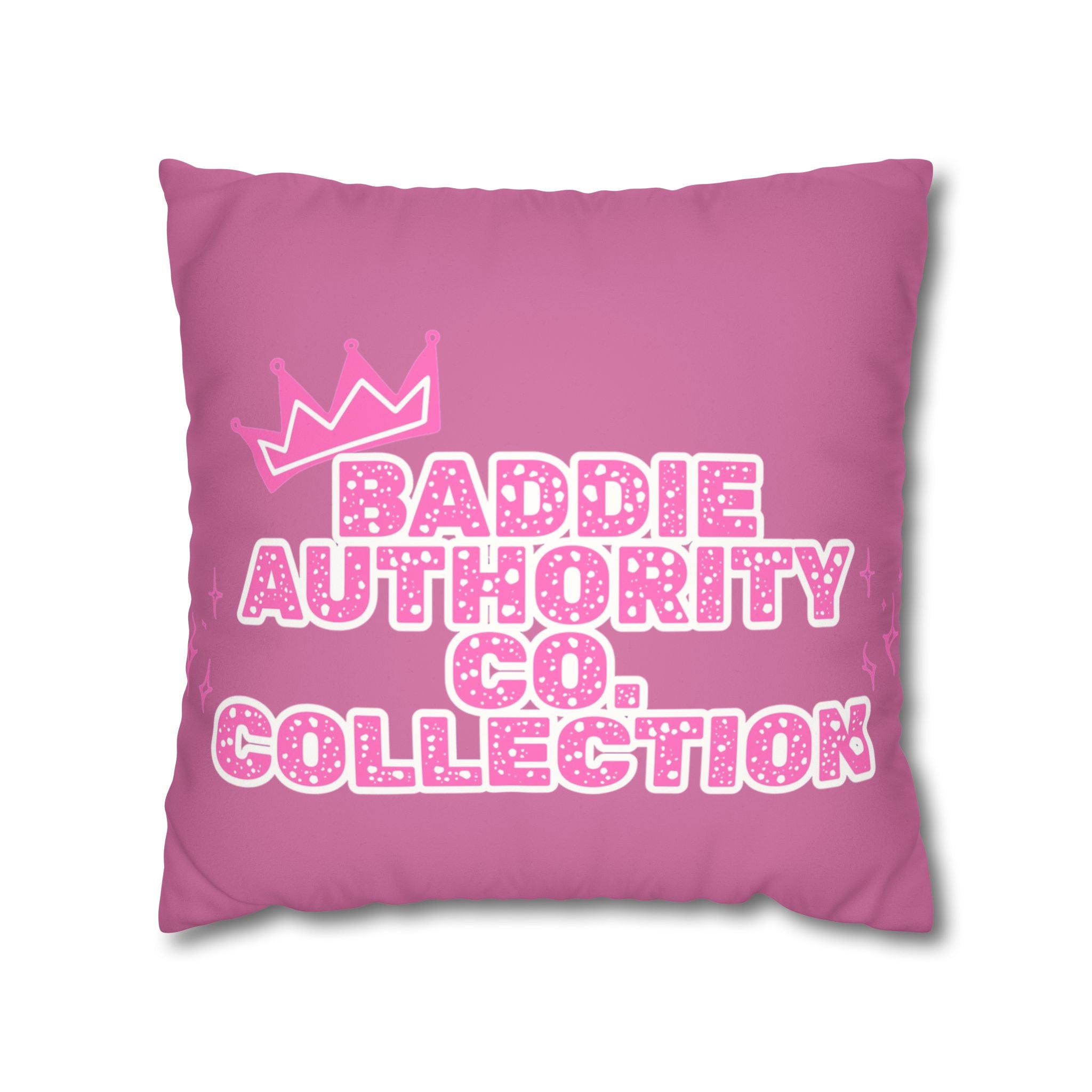 Baddie Authority Co. Collection Pillowcase