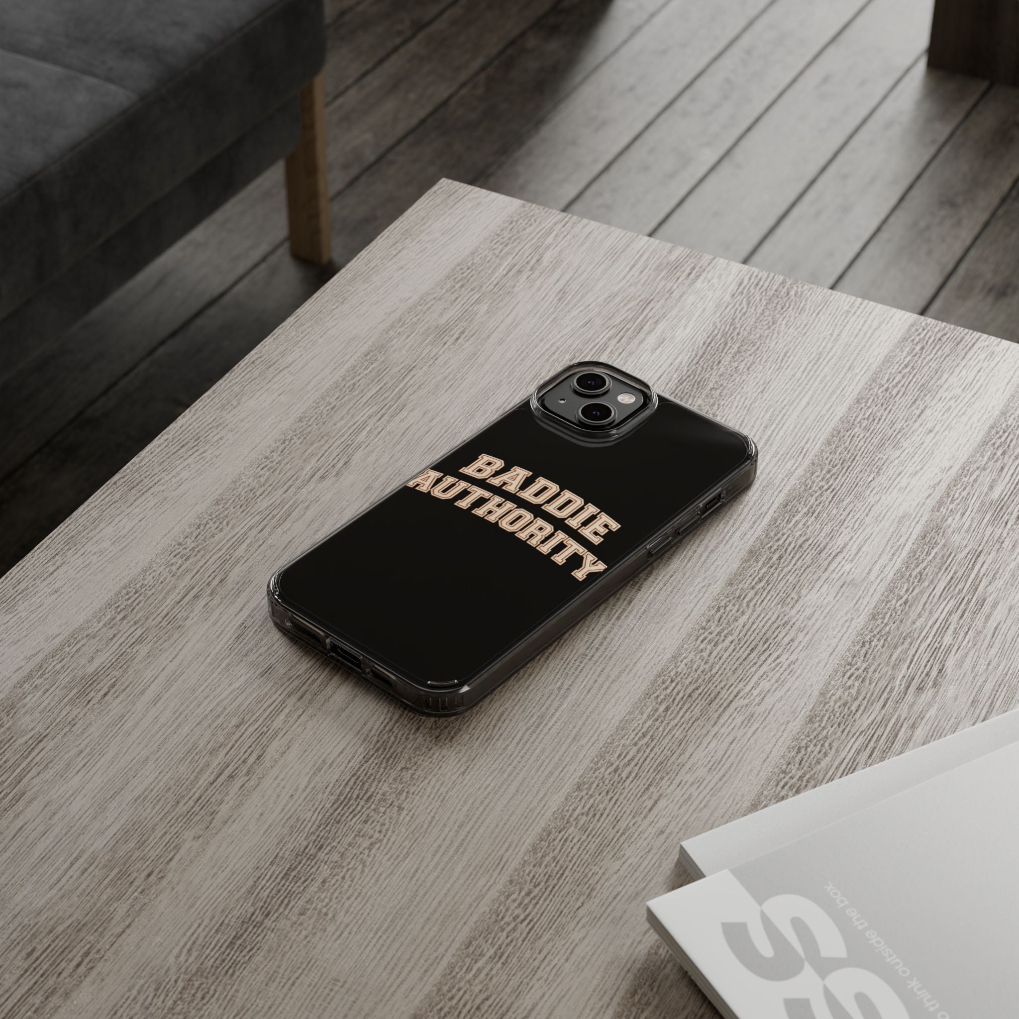 Baddie Authority• Clear Impact-Resistant Cases