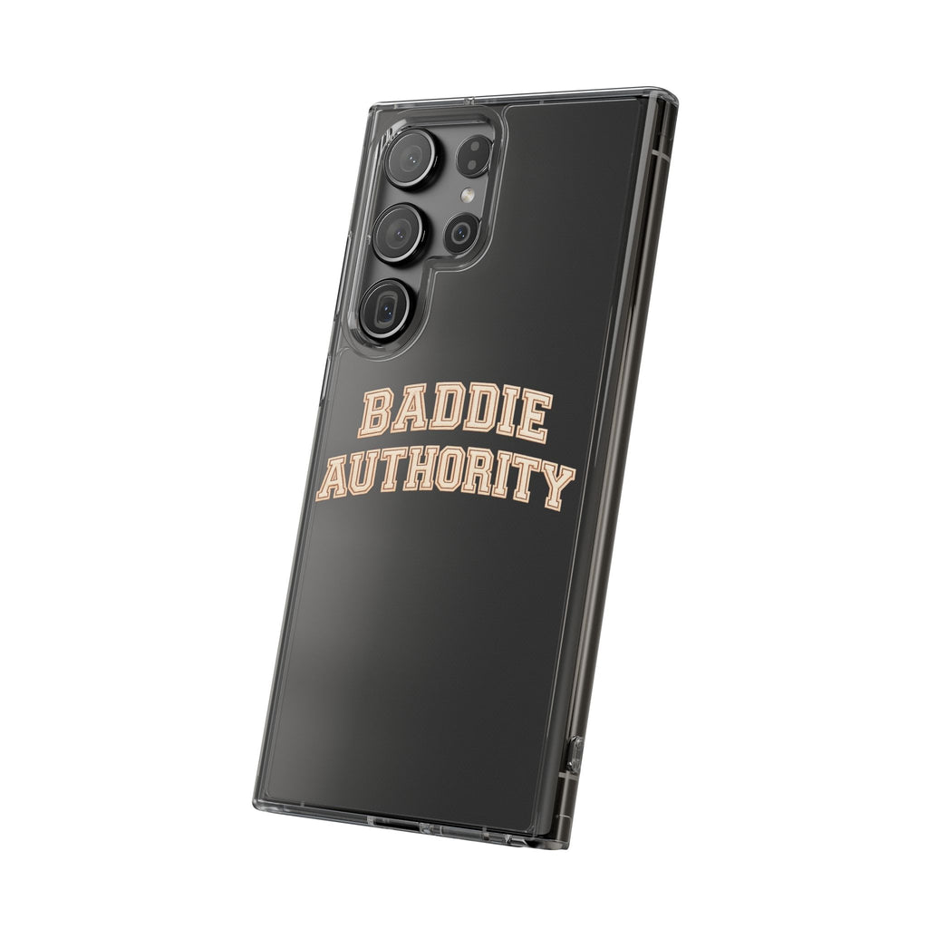 Baddie Authority• Clear Impact-Resistant Cases