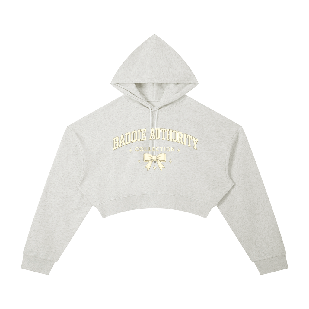 BADDIE AUTHORITY COLLECTION • CROPPED HOODIE
