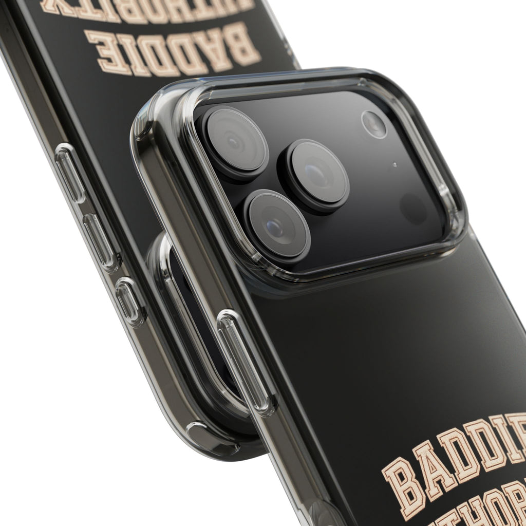 Baddie Authority• Clear Impact-Resistant Cases