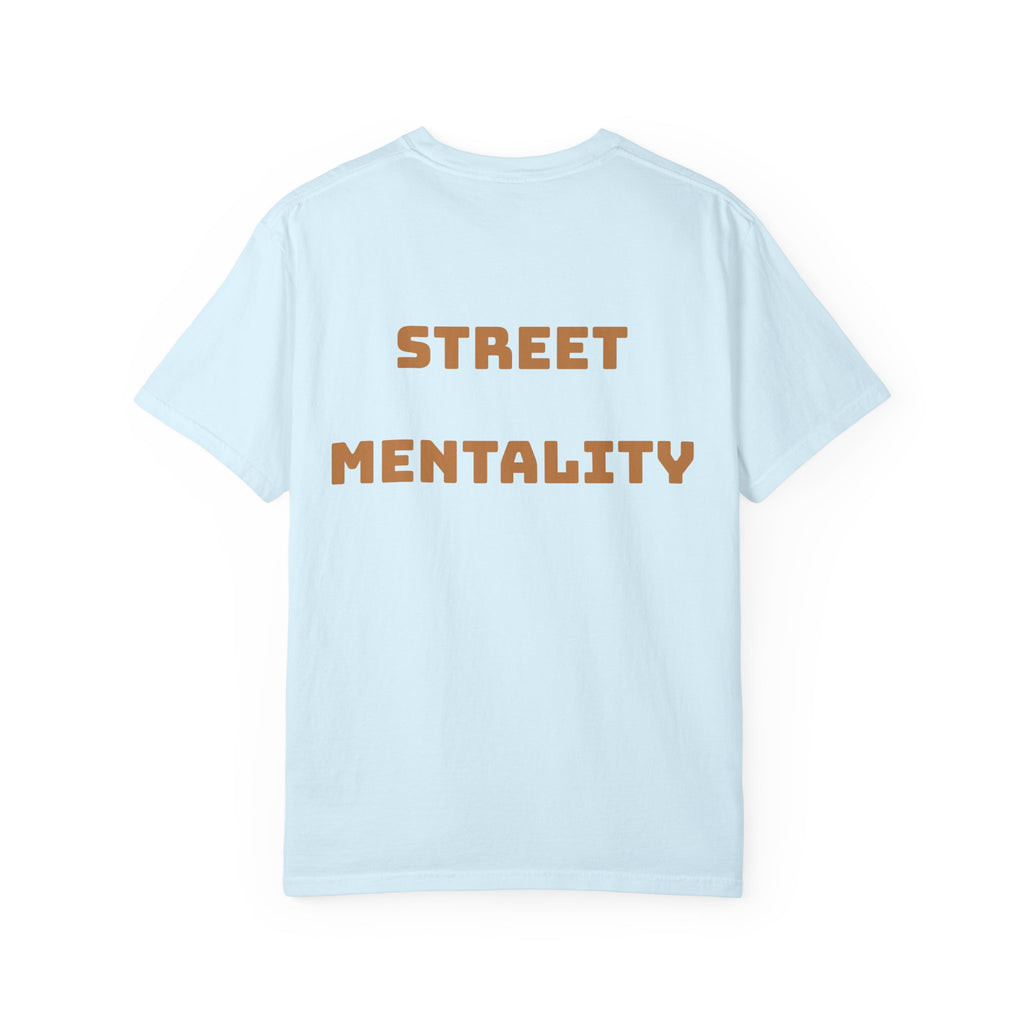 Grind Hard No Days Off.. STREET MENTALITY TEE