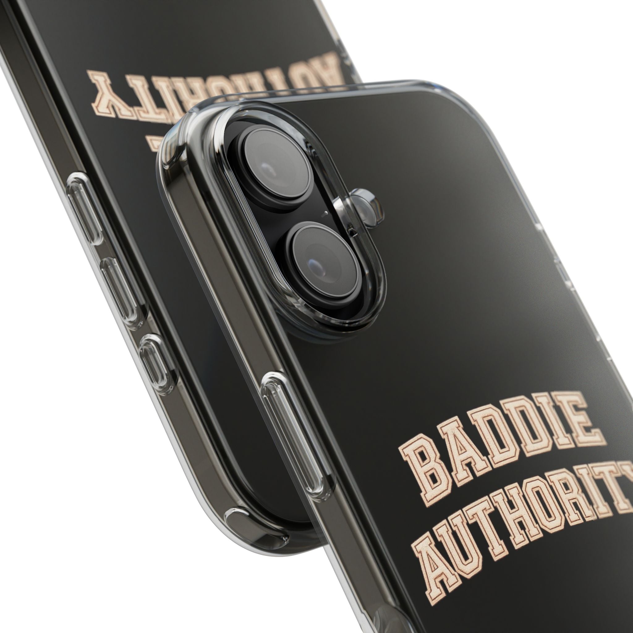 Baddie Authority• Clear Impact-Resistant Cases