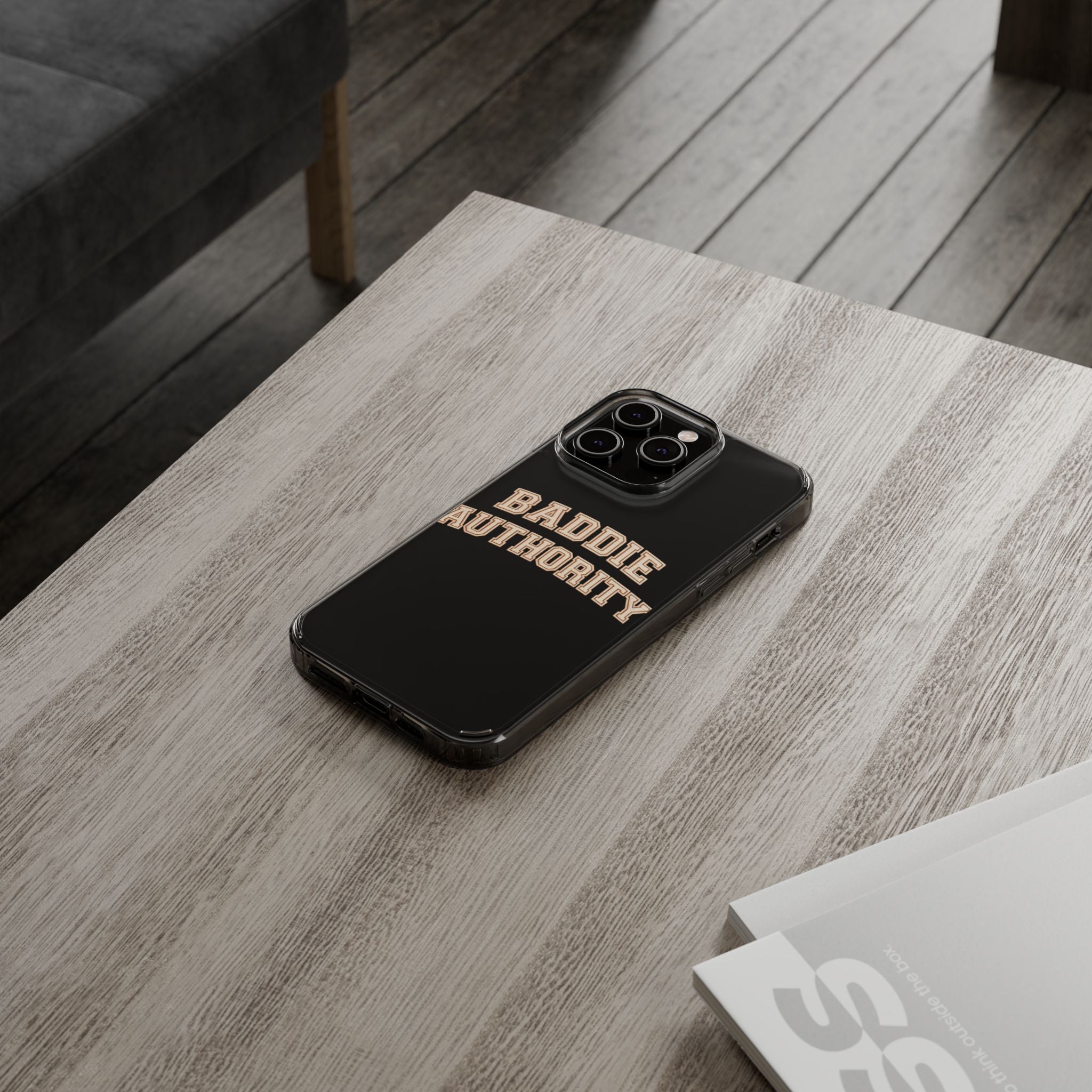 Baddie Authority• Clear Impact-Resistant Cases