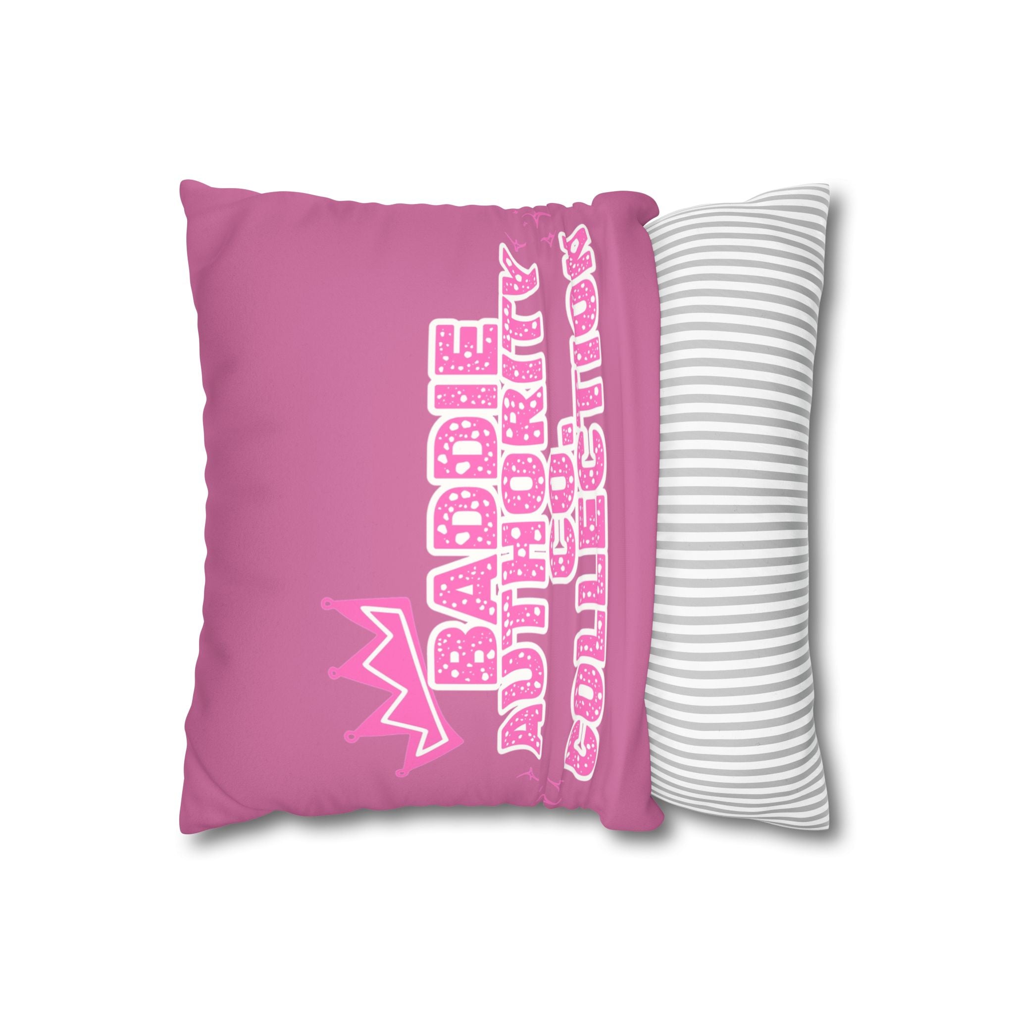 Baddie Authority Co. Collection Pillowcase