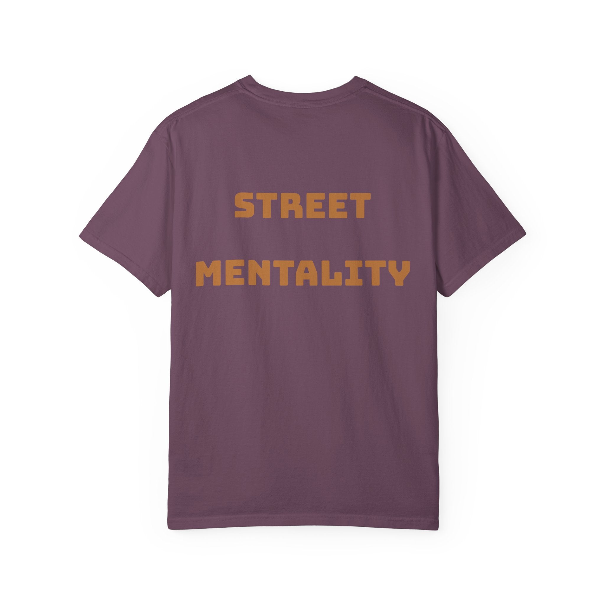 Grind Hard No Days Off.. STREET MENTALITY TEE